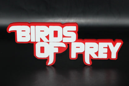 Birds of Prey 3D printed Logo Sign Wall Desk Shelf Art