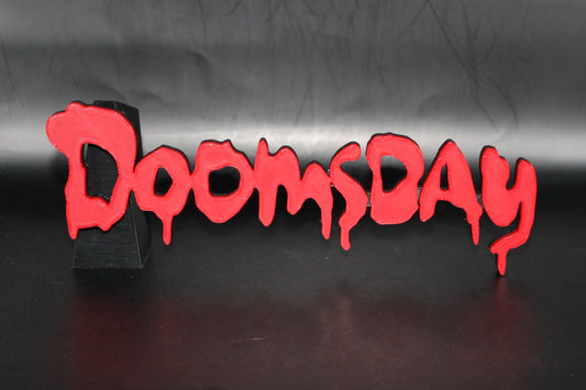 Doomsday 3D printed Logo Sign Wall Desk Shelf Art