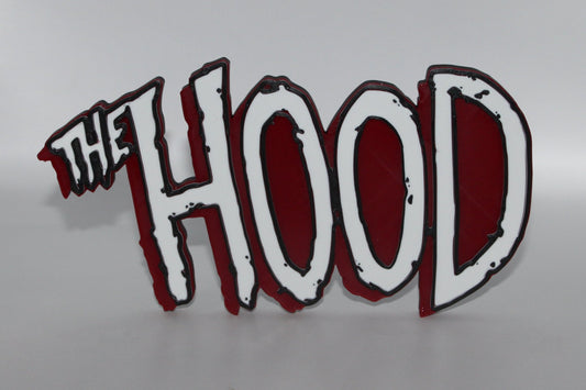 The Hood 3D printed Logo Sign Wall Desk Shelf Art