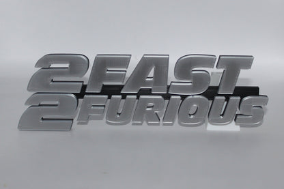 2 Fast 2 Furious 3D printed Logo Sign Wall Desk Shelf Art