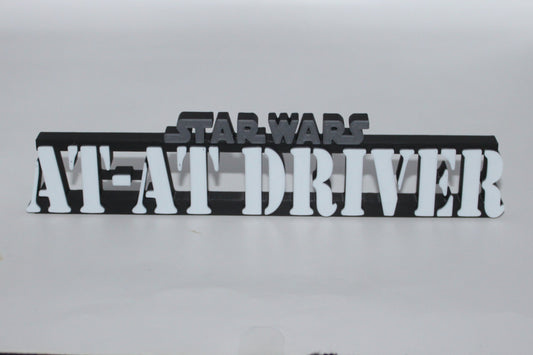 AT-AT Driver 3D printed Logo Sign Wall Desk Shelf Art