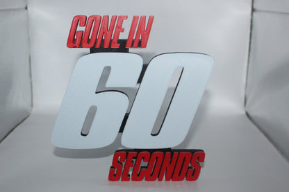 Gone In 60 Seconds, 3D printed Logo Sign Wall Desk Shelf Art