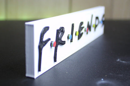 Friends 3D printed Logo Sign Wall Desk Shelf Art