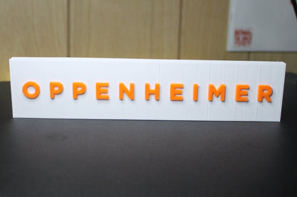 Oppenheimer 3D printed Logo Sign Wall Desk Shelf Art