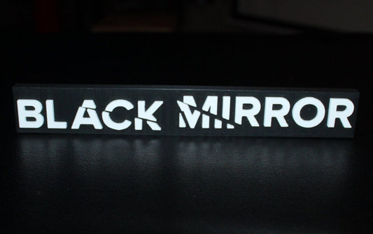 Black Mirror 3D printed Logo Sign Wall Desk Shelf Art