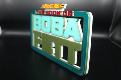 Book of Boba Fett 3D printed Logo Sign Wall Desk Shelf Art