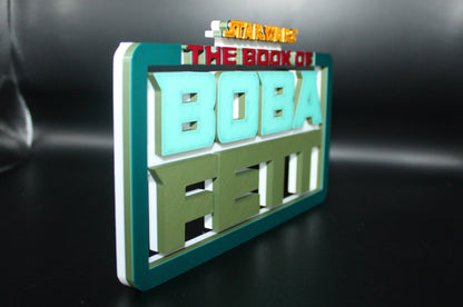 Book of Boba Fett 3D printed Logo Sign Wall Desk Shelf Art