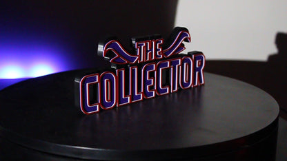 The Collector 3D printed Logo Sign Wall Desk Shelf Art